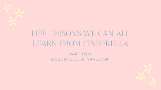 Moral Lessons from Cinderella